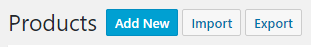 Products Add New Button Selection